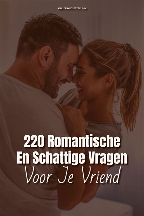 romantische verkering vragen|64 romantische vragen voor meer romantiek in je relatie